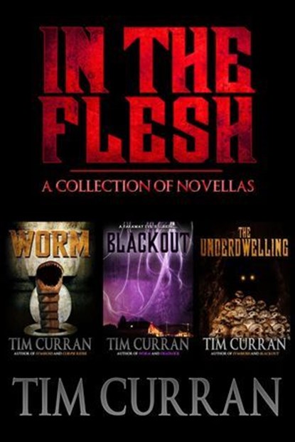 In the Flesh, Tim Curran - Ebook - 9781370067572