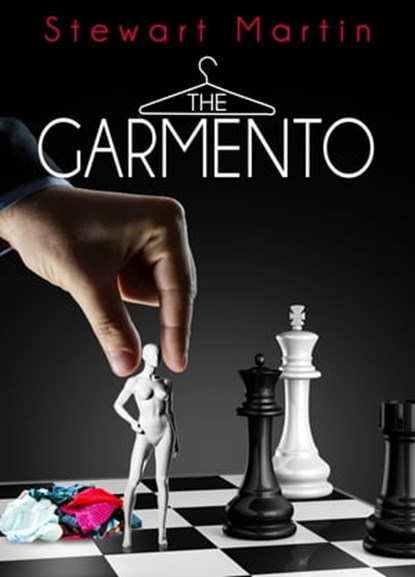 The Garmento, Stewart Martin - Ebook - 9781370069088