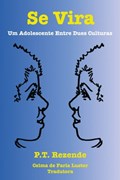 Se Vira: um adolescente entre duas culturas