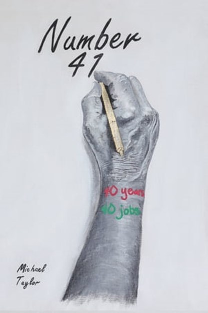 Number 41, Michael Taylor - Ebook - 9781370082629