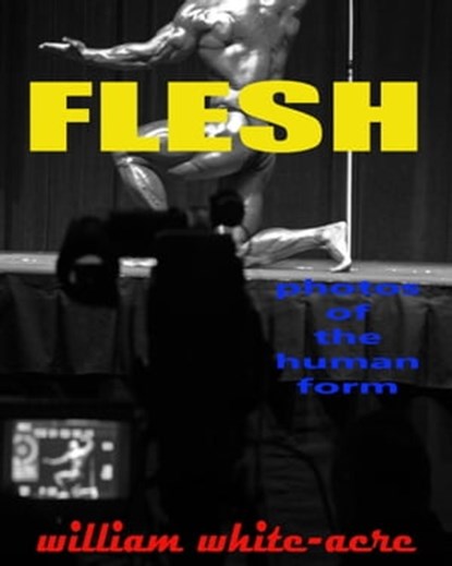 Flesh, William White-acre - Ebook - 9781370101696