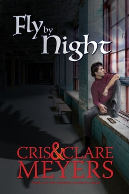 Fly by Night, Clare Meyers ; Cris Meyers - Ebook - 9781370119806