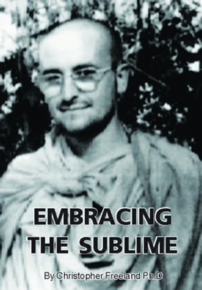 Embracing the Sublime, Christopher Freeland - Ebook - 9781370121410