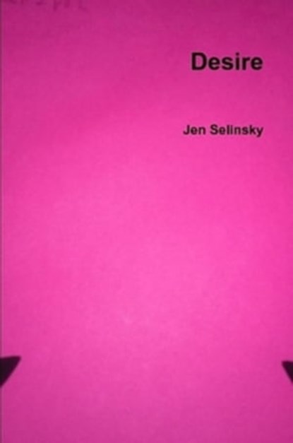Desire, Jen Selinsky - Ebook - 9781370129423