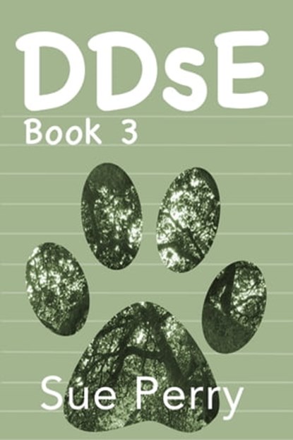 DDsE, Book 3, Sue Perry - Ebook - 9781370144266