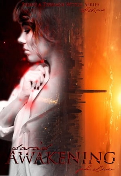 Sara's Awakening (Being A Teenage Witch Book 1), John Oliver - Ebook - 9781370156931