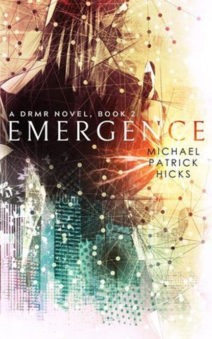 Emergence, Michael Patrick Hicks - Ebook - 9781370169986