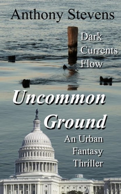 Uncommon Ground, Anthony Stevens - Ebook - 9781370185887