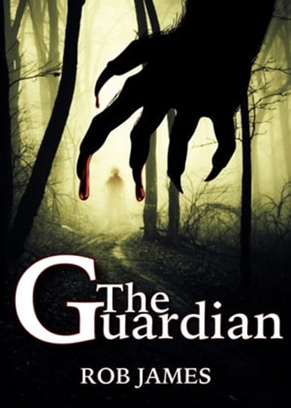 The Guardian, Rob James - Ebook - 9781370206698