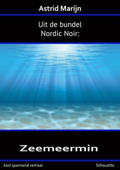 Nordic Noir, de zeemeermin, Astrid Marijn - Ebook - 9781370276424