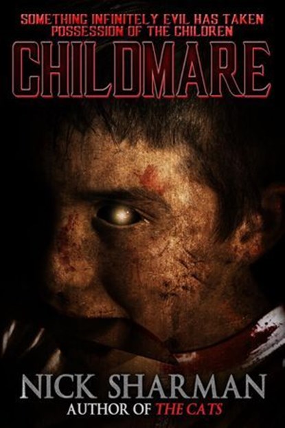 Childmare, Nick Sharman - Ebook - 9781370335855