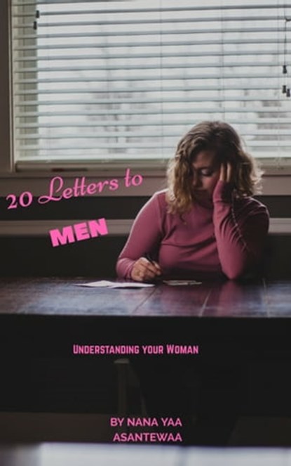 20 Letters to Men, Nana Yaa Asantewaa - Ebook - 9781370338696