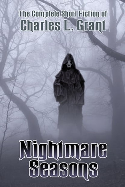 Nightmare Seasons, Charles L. Grant - Ebook - 9781370346417