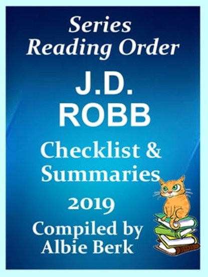 J.D. Robb: Best Reading Order with Summaries & Checklist, Albie Berk - Ebook - 9781370353590