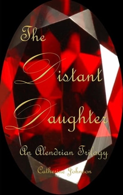The Distant Daughter, Catherine Johnson - Ebook - 9781370376452