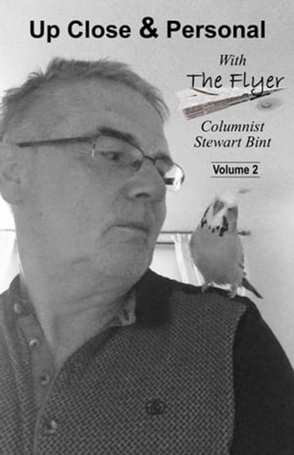 Up Close And Personal: Volume 2, Stewart Bint - Ebook - 9781370393565