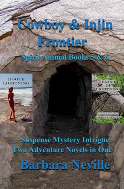 Cowboy & Injin Frontier: Two Adventure Novels in One, Barbara Neville - Ebook - 9781370400782