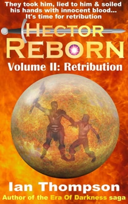 Hector Reborn: Volume II: Retribution, Ian Thompson - Ebook - 9781370418756