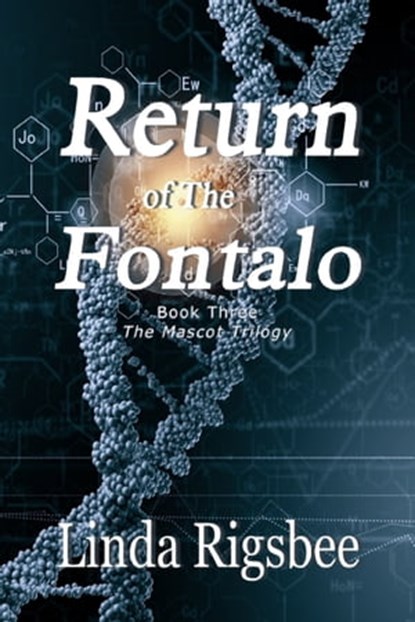 Return of the Fontalo, Linda Rigsbee - Ebook - 9781370433193