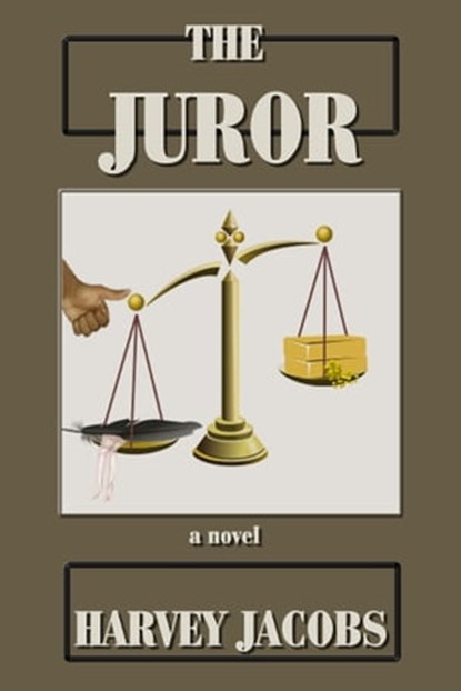 The Juror, Harvey Jacobs - Ebook - 9781370447343