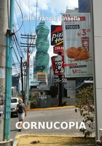 Cornucopia, John Francis Kinsella - Ebook - 9781370461691