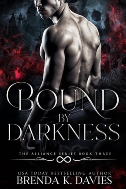 Bound by Darkness (The Alliance, Book 3), Brenda K. Davies - Ebook - 9781370476671