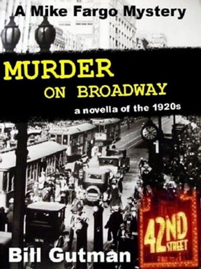 Murder on Broadway, Bill Gutman - Ebook - 9781370486755