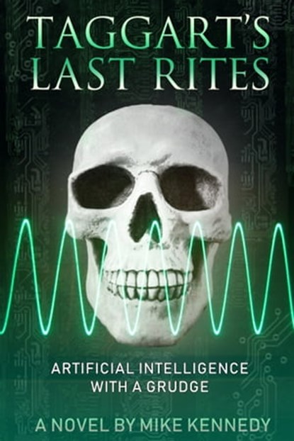 Taggart's Last Rites, Mike Kennedy - Ebook - 9781370501892