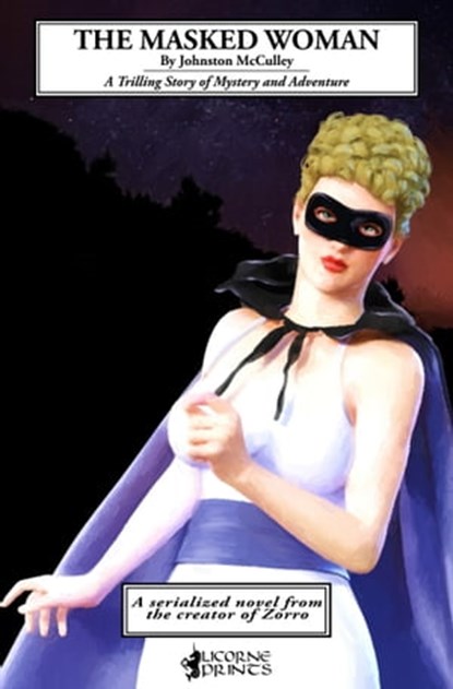 The Masked Woman, Johnston McCulley - Ebook - 9781370517282