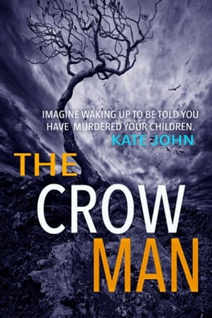 The Crow Man, Katie M John - Ebook - 9781370631902