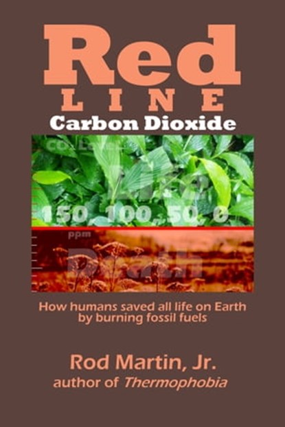 Red Line — Carbon Dioxide, Rod Martin, Jr - Ebook - 9781370685264