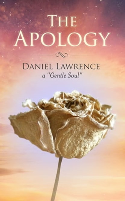 The Apology, Daniel Lawrence - Ebook - 9781370747146