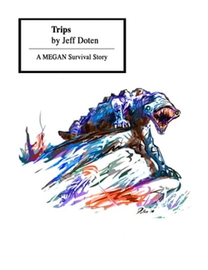 Trips, Jeff Doten - Ebook - 9781370807451
