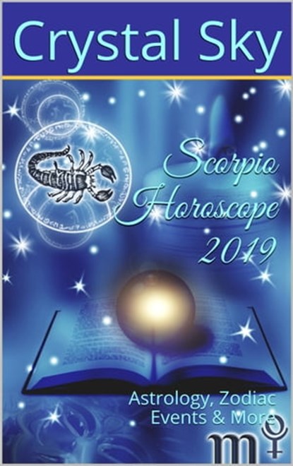Scorpio Horoscope 2019, Crystal Sky - Ebook - 9781370809400