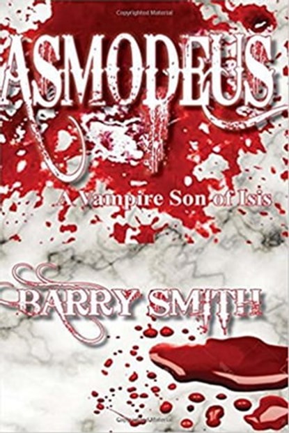 Asmodeus A Vampire Son Of Isis, Barry Smith - Ebook - 9781370821228