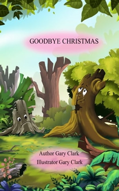 Goodbye Christmas, Gary Clark - Ebook - 9781370836987