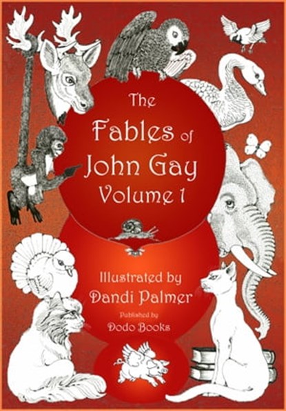 The Fables of John Gay, Volume One, John Gay - Ebook - 9781370846054