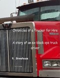 Chronicles of a Trucker for Hire