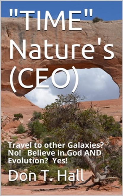 "TIME" Nature's (CEO), Don Hall - Ebook - 9781370871056