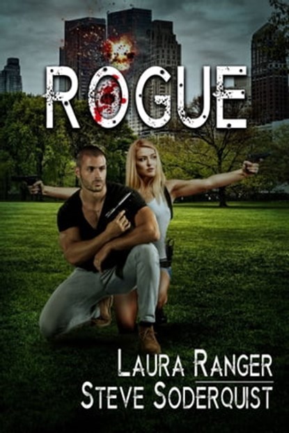 Rogue, Steve Soderquist ; Laura Ranger - Ebook - 9781370903597