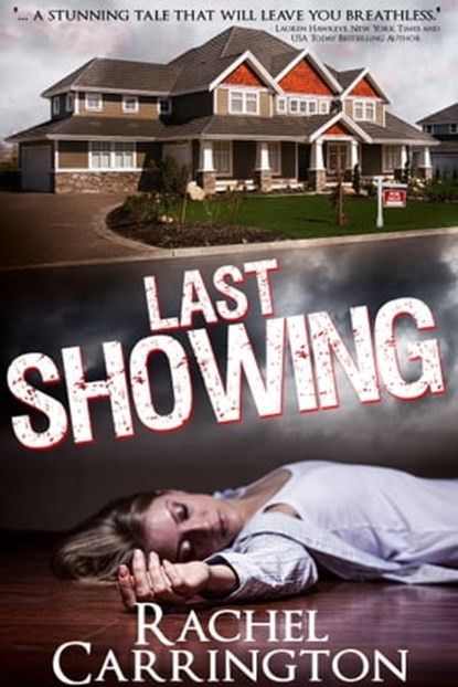 Last Showing, Rachel Carrington - Ebook - 9781370918591