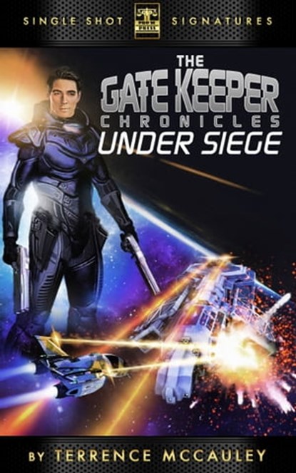 The Gatekeeper Chronicles, Book 2: Under Siege, Terrence McCauley - Ebook - 9781370925612