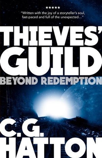 Beyond Redemption (Thieves' Guild Origins: LC Book Two), C.G. Hatton - Ebook - 9781370941803
