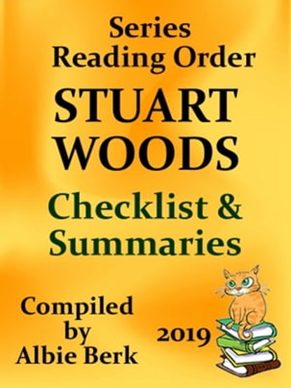 Stuart Woods: Series Reading Order - Compiled by Albie Berk - Updated 2019, Albie Berk - Ebook - 9781370947775
