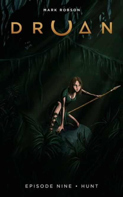 Druan Episode 9 - Hunt, Mark Robson - Ebook - 9781370973224