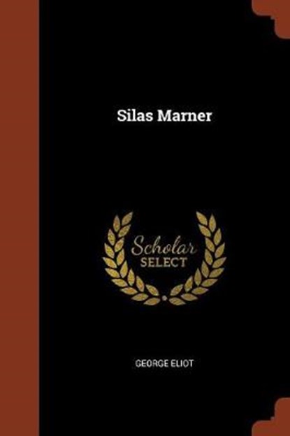 Silas Marner, ELIOT,  George - Paperback - 9781374884359