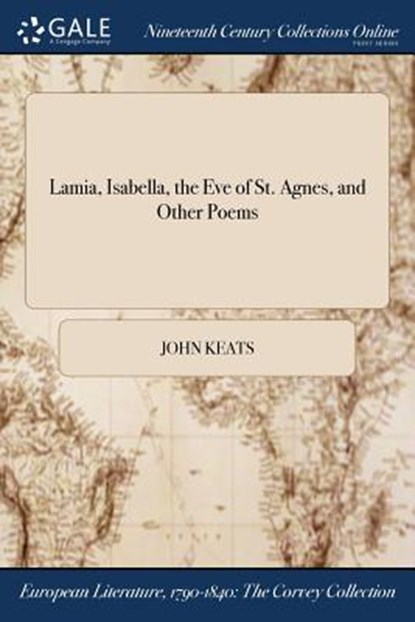 Lamia, Isabella, the Eve of St. Agnes, and Other Poems, John Keats - Paperback - 9781375057240