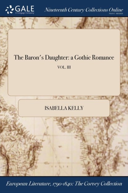 The Baron's Daughter, Isabella Kelly - Paperback - 9781375348300