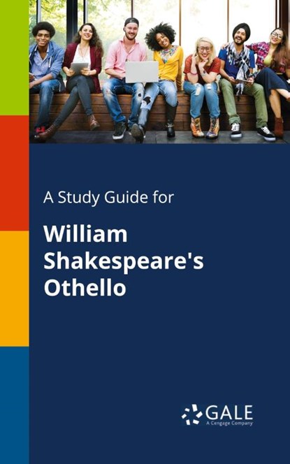 A Study Guide for William Shakespeare's Othello, Cengage Learning Gale - Paperback - 9781375399333