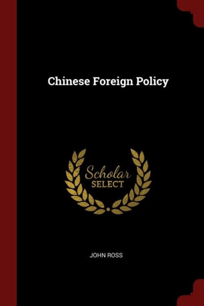 Chinese Foreign Policy,  - Paperback - 9781375416047